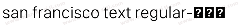 san francisco text regular字体转换